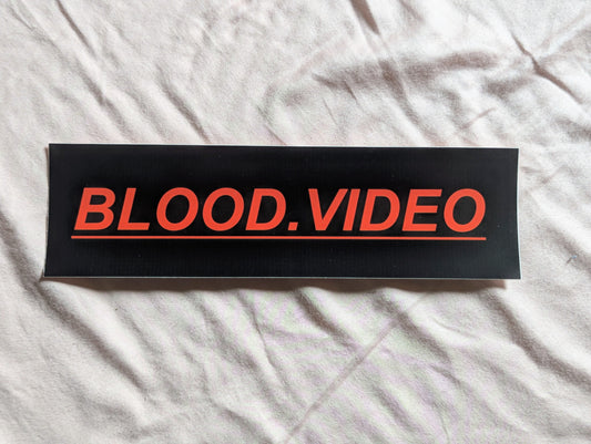 BLOOD.VIDEO bumper sticker